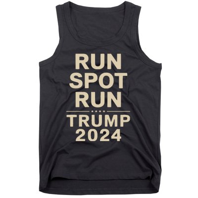 Trump Run Spot Funny Trump 2024 Debate Tank Top