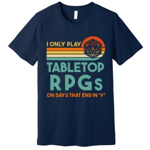 Tabletop Rpg Saying For Game Night With Rpg Dice Premium T-Shirt