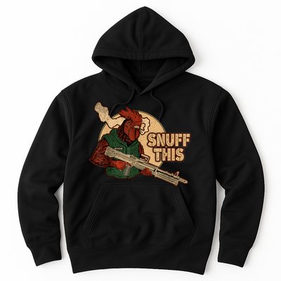 The Rooster Snuff This Hoodie