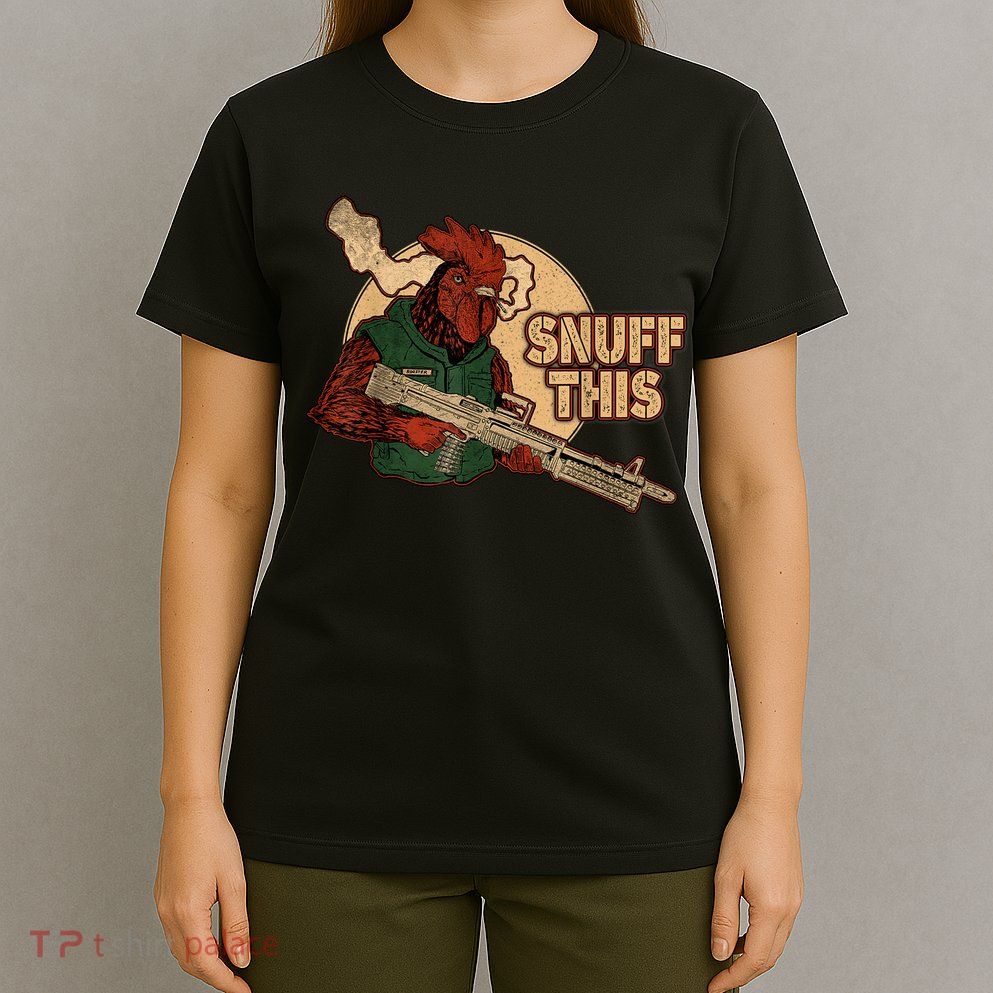 The Rooster Snuff This T-Shirt