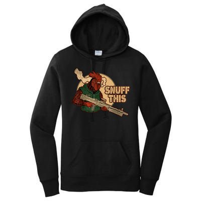 The Rooster Snuff This Women's Pullover Hoodie