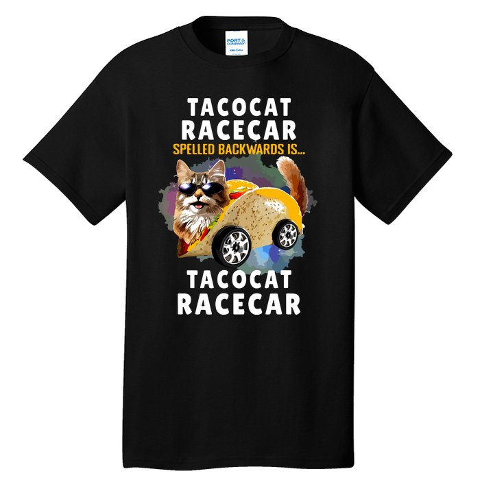 Tacocat Racecar Spelled Backwards Funny Mexican Car Taco Cat Tall T-Shirt