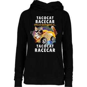 Tacocat Racecar Spelled Backwards Funny Mexican Car Taco Cat Womens Funnel Neck Pullover Hood