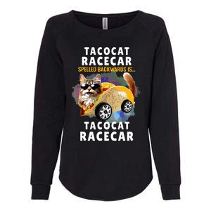 Tacocat Racecar Spelled Backwards Funny Mexican Car Taco Cat Womens California Wash Sweatshirt