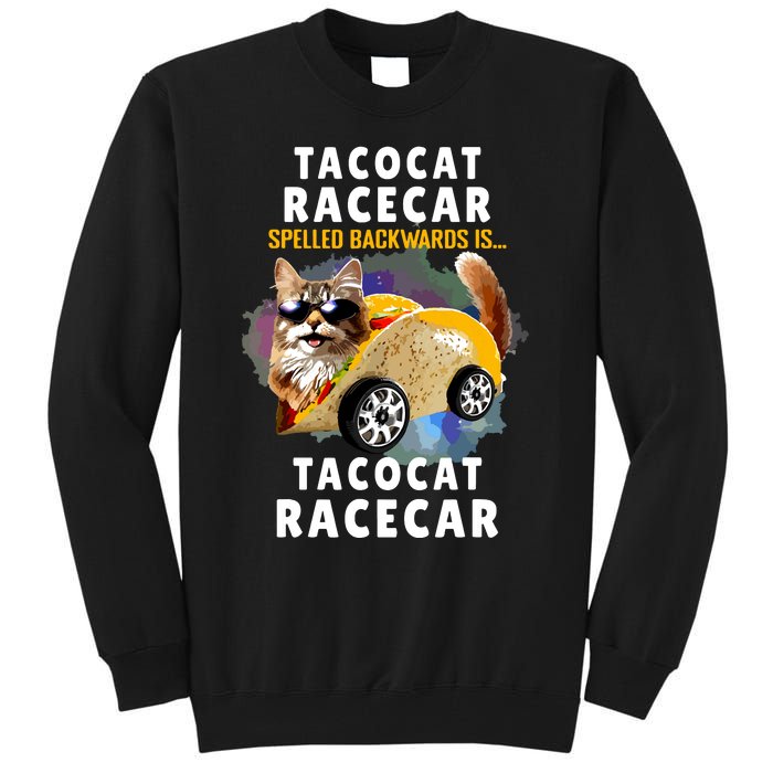 Tacocat Racecar Spelled Backwards Funny Mexican Car Taco Cat Tall Sweatshirt