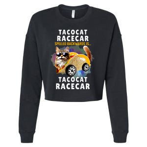 Tacocat Racecar Spelled Backwards Funny Mexican Car Taco Cat Cropped Pullover Crew