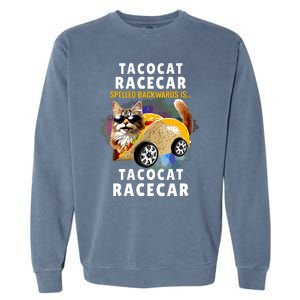 Tacocat Racecar Spelled Backwards Funny Mexican Car Taco Cat Garment-Dyed Sweatshirt