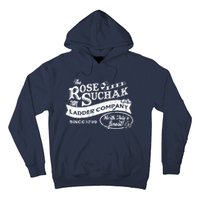 The Rose Suchak Ladder Company Since 1899 North Pole's Finest Hoodie