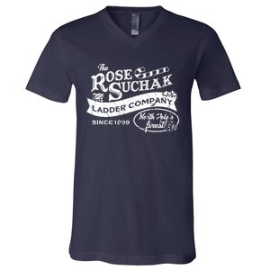 The Rose Suchak Ladder Company Since 1899 North Pole's Finest V-Neck T-Shirt