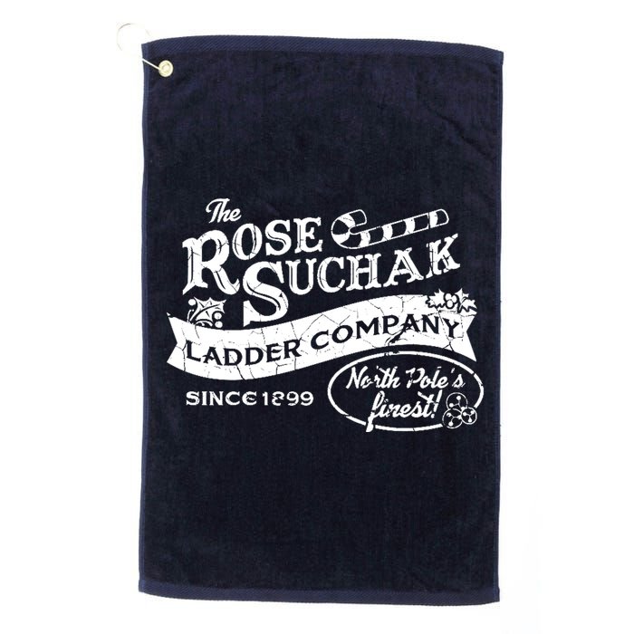 The Rose Suchak Ladder Company Since 1899 North Pole's Finest Golf Towel