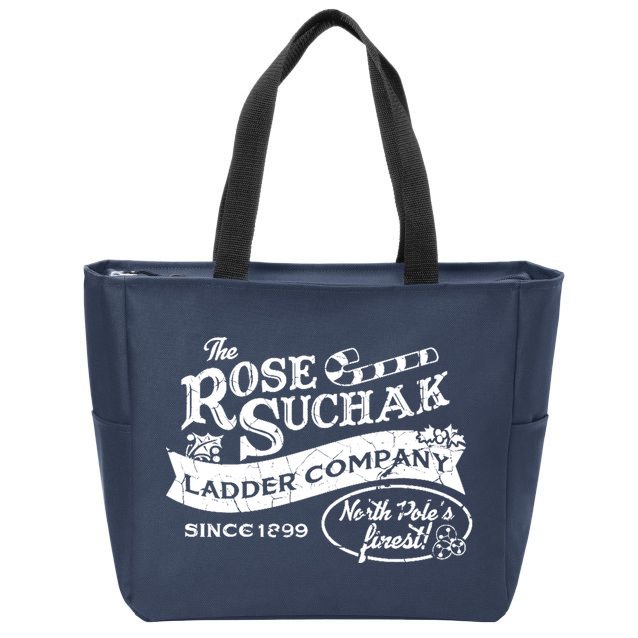 The Rose Suchak Ladder Company Since 1899 North Pole's Finest Zip Tote Bag
