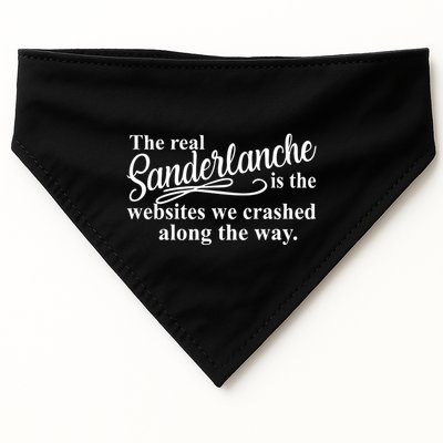 The Real Sanderlanche Is The Websites We Crashed Along The Way USA-Made Doggie Bandana