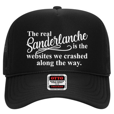 The Real Sanderlanche Is The Websites We Crashed Along The Way Trucker Hat