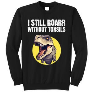 Tonsil Removal Surgery Get Well Tall Sweatshirt