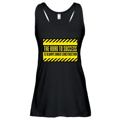 The Road To Success Is Always Under Construction Ladies Essential Flowy Tank