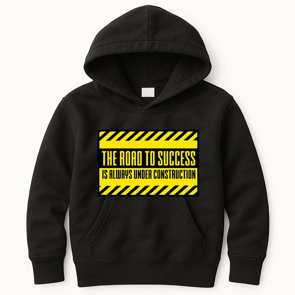 The Road To Success Is Always Under Construction Kids Hoodie