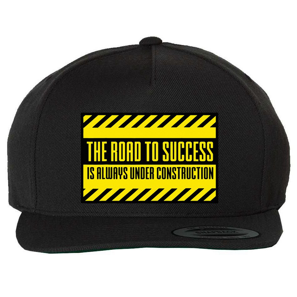 The Road To Success Is Always Under Construction Wool Snapback Cap