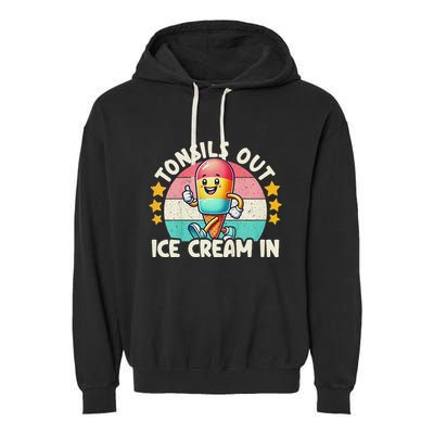 Tonsil Removal & Tonsillectomy Recovery Tonsils Out Garment-Dyed Fleece Hoodie