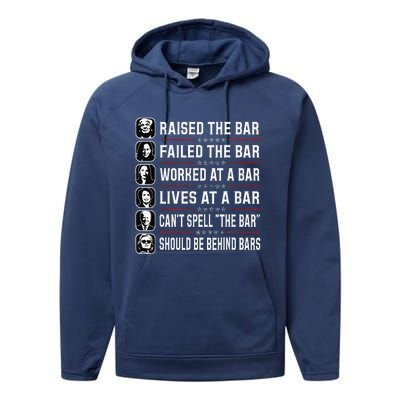 Trump Raised The Bar And Failed The Bar Performance Fleece Hoodie