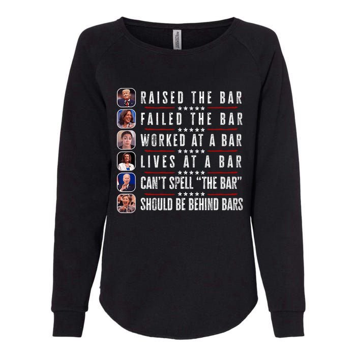 Trump Raised The Bar Harris Failed Funny Trump Politicians Womens California Wash Sweatshirt