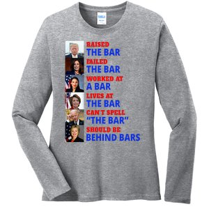 Trump Raised The Bar Harris Failed The Bar Ladies Long Sleeve Shirt