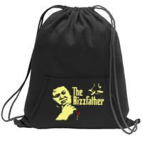 The Rizzfather The Rizzler Godfather Funny Meme Gift Sweatshirt Cinch Pack Bag