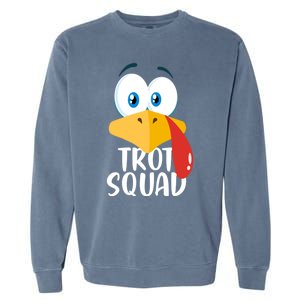 Thanksgiving Running Turkey Trot Squad Gift Garment-Dyed Sweatshirt