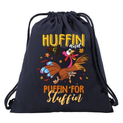 Thanksgiving Run Turkey Trot Huffin and Puffin for Stuffin Drawstring Bag