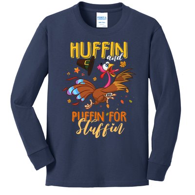 Thanksgiving Run Turkey Trot Huffin and Puffin for Stuffin Kids Long Sleeve Shirt