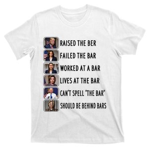 Trump Raised The Bar Harris Failed The Bar Election 2024 T-Shirt