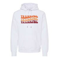 Thankful Retro Thanksgiving Premium Hoodie