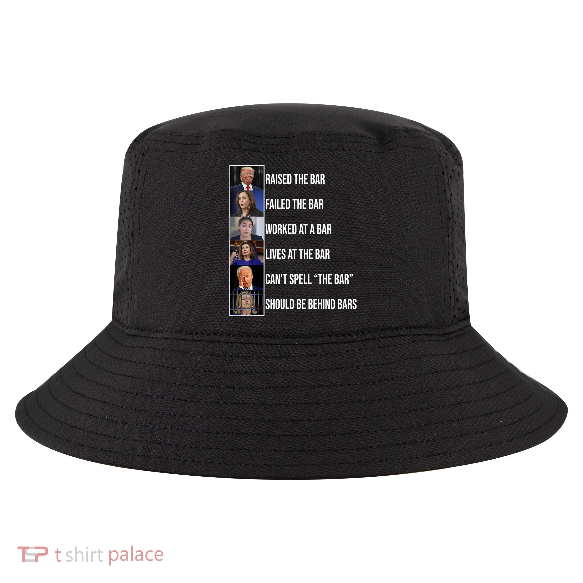 Trump Raised The Bar Biden Cant Spell The Bar Funny Republican Cool Comfort Performance Bucket Hat