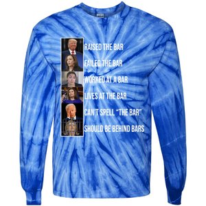 Trump Raised The Bar Biden Cant Spell The Bar Funny Republican Tie-Dye Long Sleeve Shirt