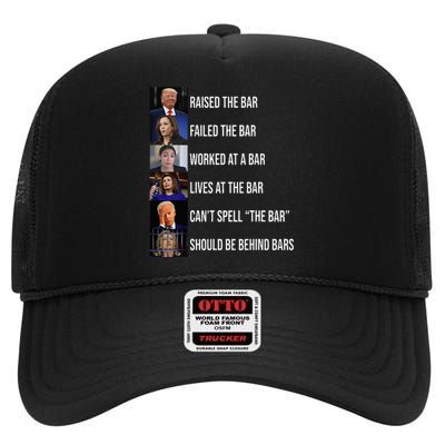 Trump Raised The Bar Failed The Bar High Crown Mesh Back Trucker Hat