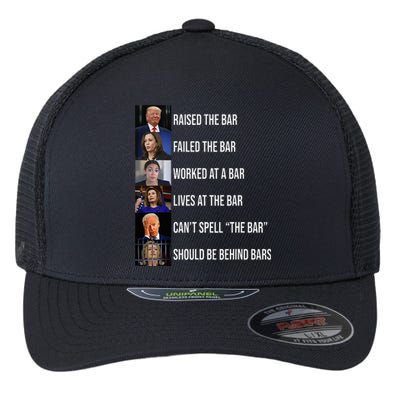 Trump Raised The Bar Failed The Bar Flexfit Unipanel Trucker Cap