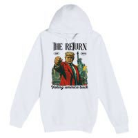 The Return Taking America Back Premium Pullover Hoodie