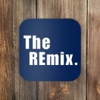 The Remix. Coaster