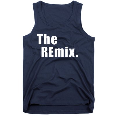 The Remix. Tank Top