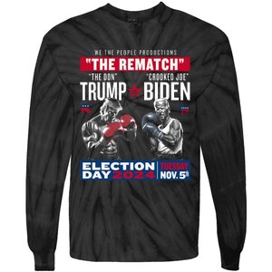 The Rematch The Don And Crooked Joe Pro Trump 2024 Funny Tie-Dye Long Sleeve Shirt