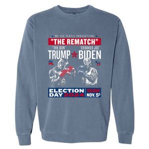 The Rematch The Don And Crooked Joe Pro Trump 2024 Funny Garment-Dyed Sweatshirt