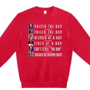 Trump Raised The Bar Harris Failed Funny Trump Politicians Premium Crewneck Sweatshirt