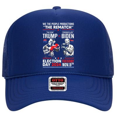 The Rematch The Don And Crooked Joe Biden Pro Trump 2024 High Crown Mesh Back Trucker Hat