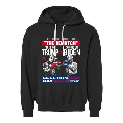 The Rematch The Don And Crooked Joe Pro Trump 2024 Garment-Dyed Fleece Hoodie