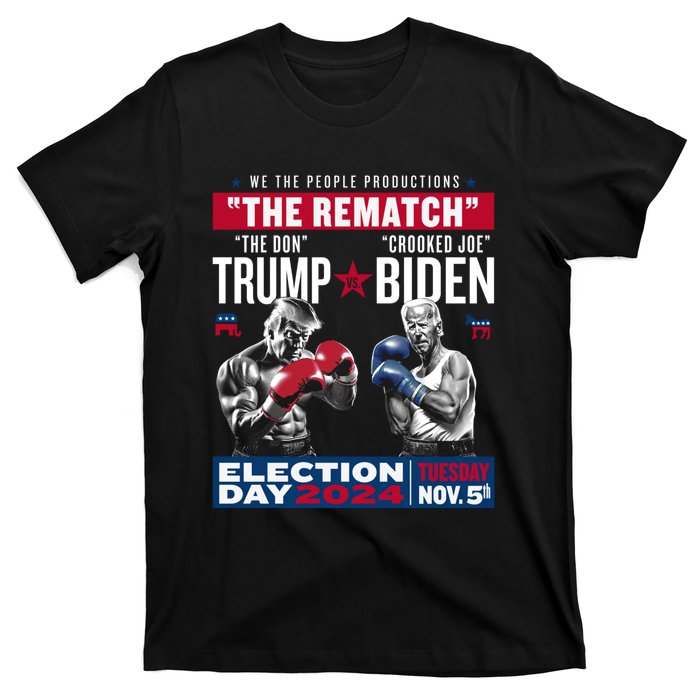 The Rematch The Don And Crooked Joe Pro Trump 2024 T-Shirt