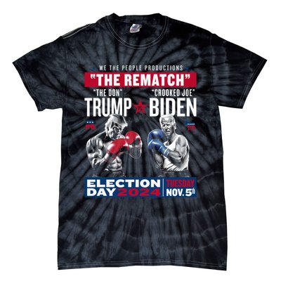 The Rematch The Don And Crooked Joe Pro Trump 2024 Tie-Dye T-Shirt