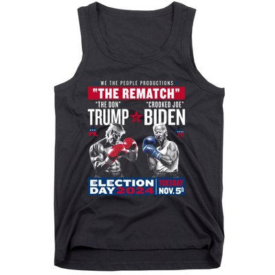 The Rematch The Don And Crooked Joe Pro Trump 2024 Tank Top