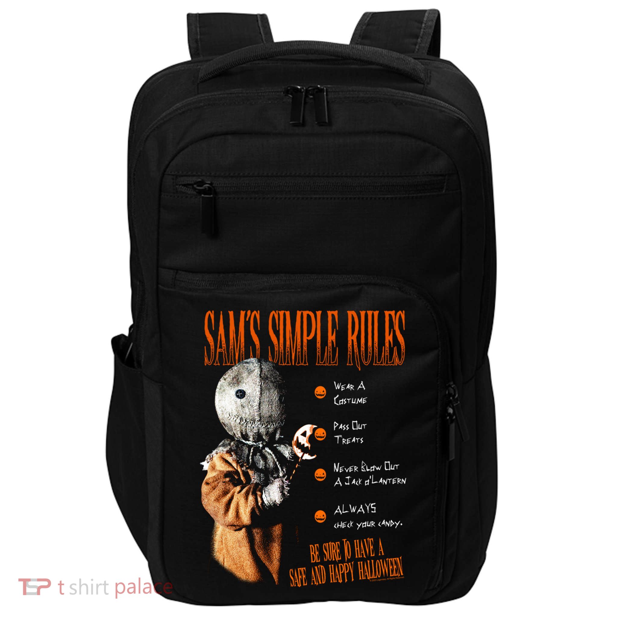Trick R Treat SamS Simple Rules Gift Impact Tech Backpack