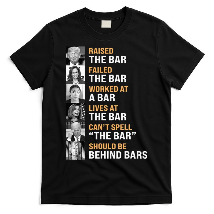 Trump Raised The Bar Harris Failed The Bar T-Shirt