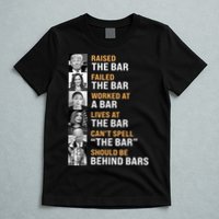 Trump Raised The Bar Harris Failed The Bar T-Shirt