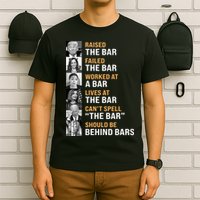Trump Raised The Bar Harris Failed The Bar T-Shirt